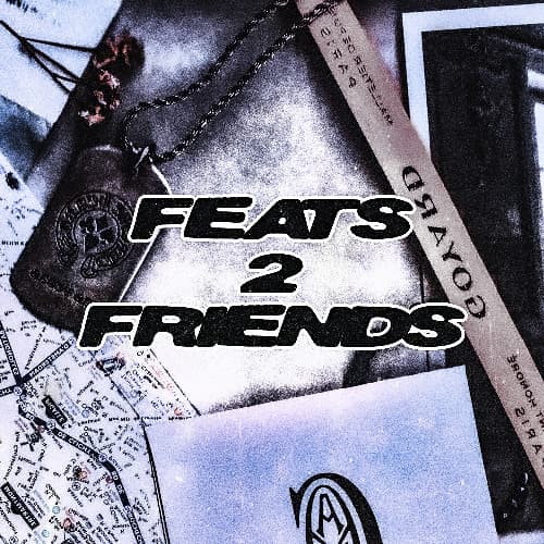Обложка релиза FEATS 2 FRIENDS